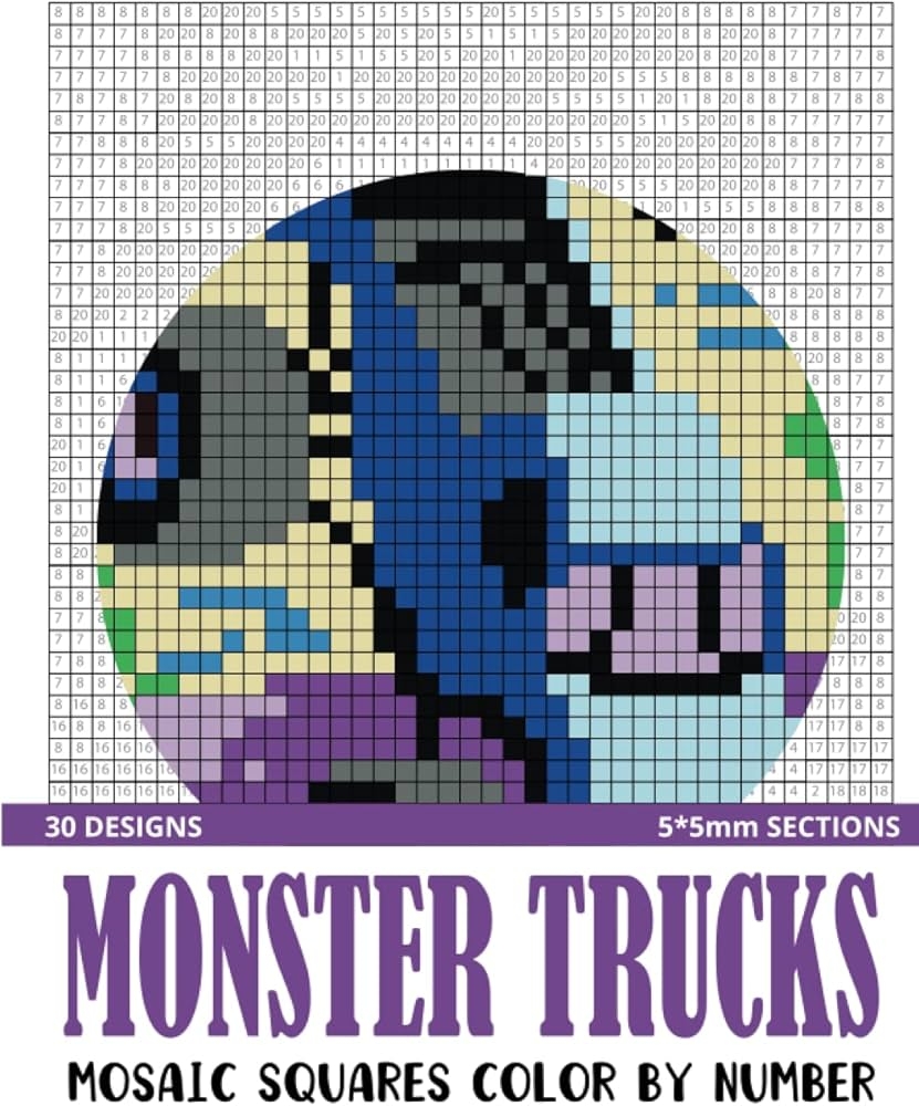 Amazon Monster Trucks Mosaic Squares Color By Number 30 Mystery Pixel Art Coloring Book For Adults 5 5 Mm Sections Square Mosaic Coloring Books For Adults 5 5mm Sections 9798838387240 Rai Sonia Books