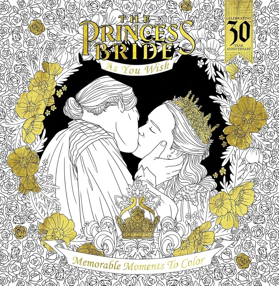 Amazon The Princess Bride As You Wish Memorable Quotes To Color 9781684050710 Curtis Rachel Books Amazon The Princess Bride As You Wish Memorable Quotes To Color 9781684050710 Curtis Rachel Books