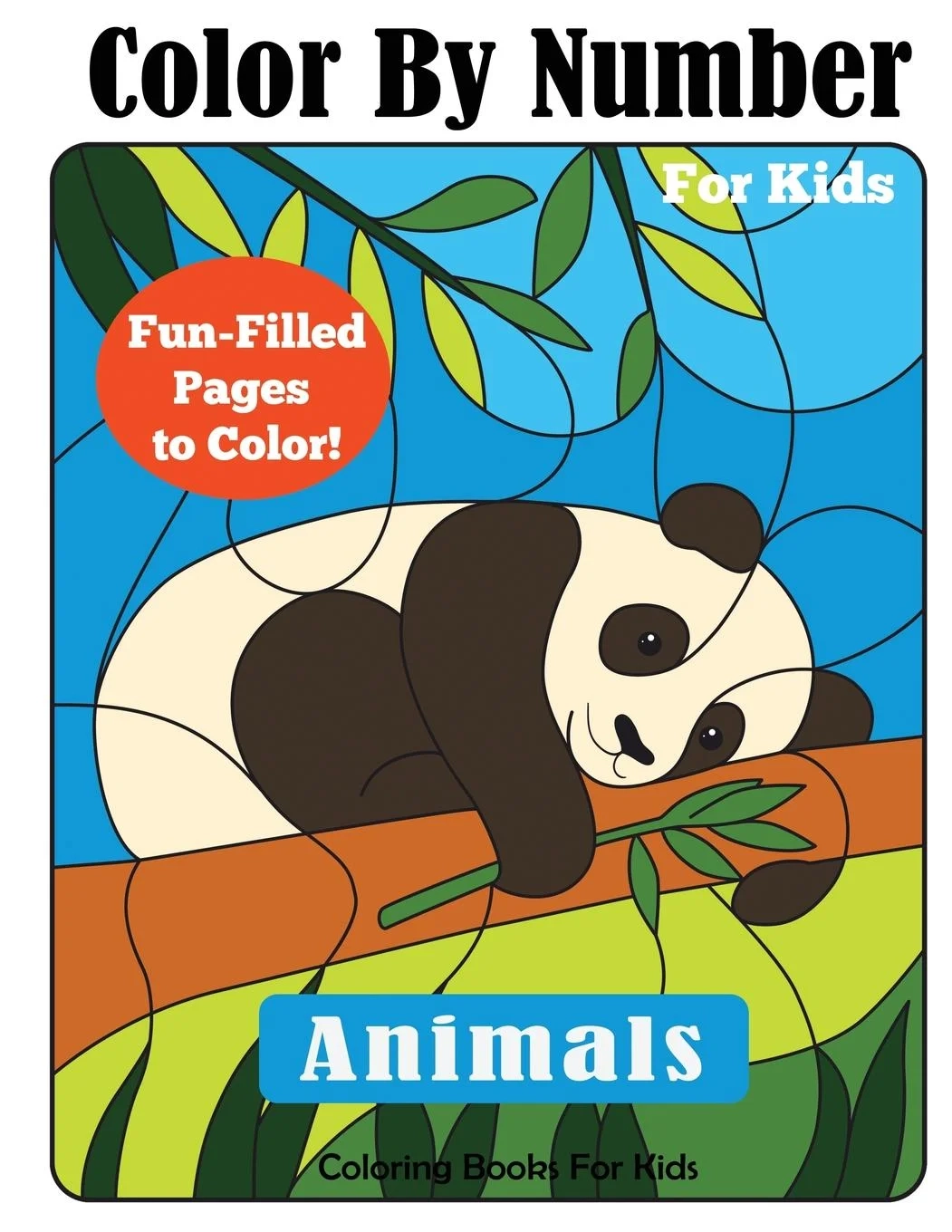 Color By Number Books Color By Number For Kids Animals Coloring Activity Book Paperback Walmart