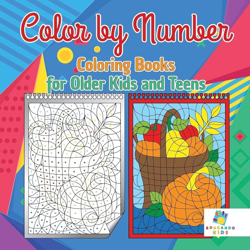 Color By Number Coloring Books For Older Kids And Teens Educando Kids 9781645216698 Amazon Books Color By Number Coloring Books For Older Kids And Teens Educando Kids 9781645216698 Amazon Books