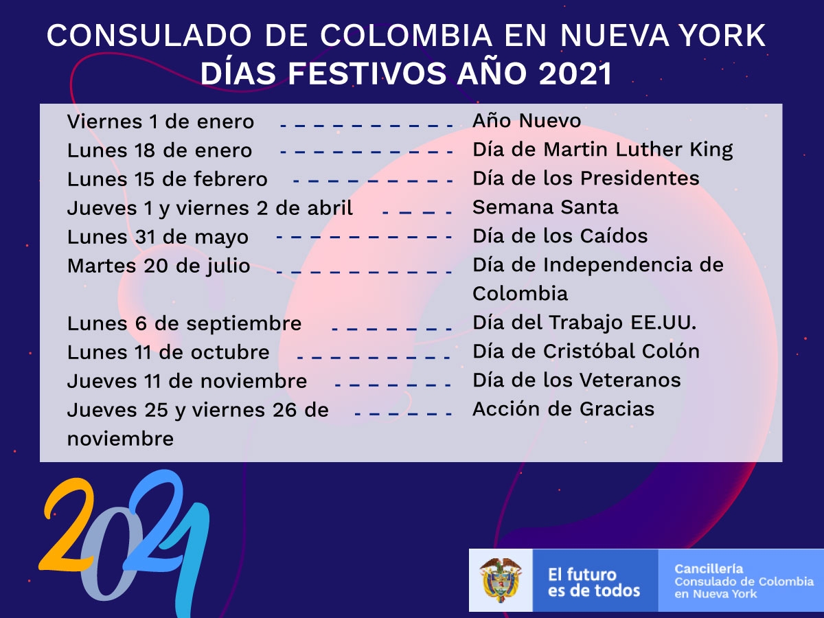 Conozca Los D as Feriados En Los Que El Consulado En Nueva York No Atender Al P blico Presencialmente En El 2021 Consulados Canciller a Colombia