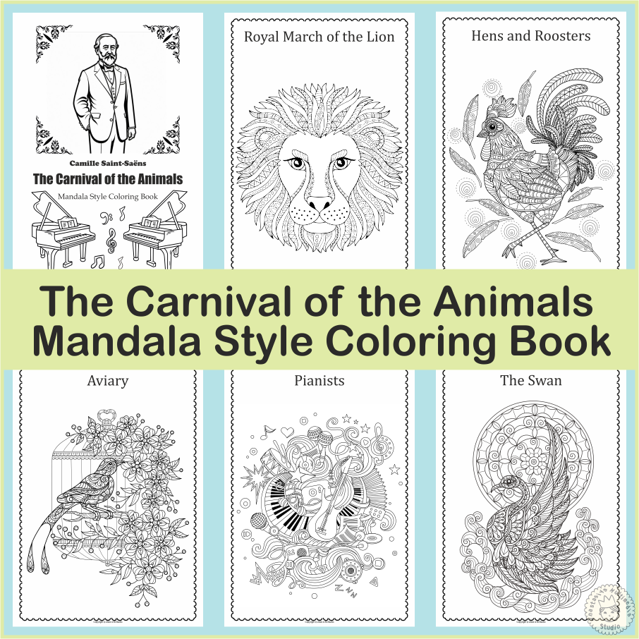 The Carnival Of The Animals Mandala style Coloring Book Made By Teachers
